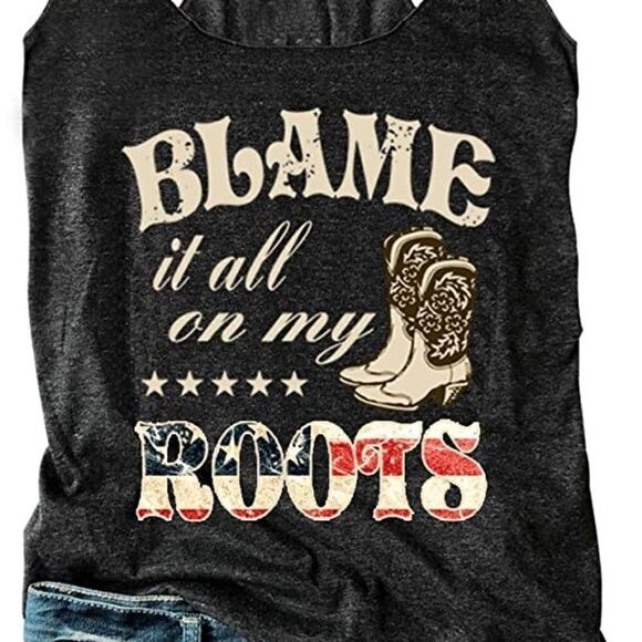 Blame It All On My Roots Western 👢 Tank Top Size Large - Picture 1 of 3